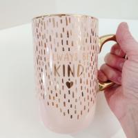 Always Be Kind Pink and Metallic Gold Ceramic Oversized Coffee Tea Mug