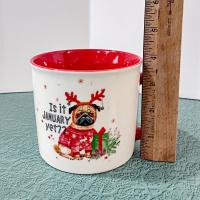 Vintage Christmas Pug Dog Is It January Yet Holiday Ceramic Coffee Tea Mug